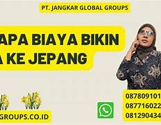 Bikin Visa Ke Jepang Berapa Lama